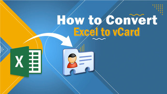 Easy Steps for Contact Migration From Excel to VCF File Format