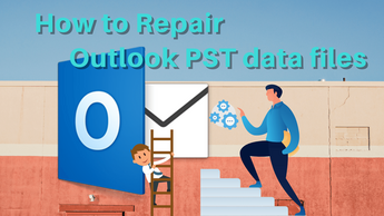 How to Repair PST FILES