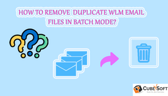 How to Find and Delete Duplicates From EML Folders?