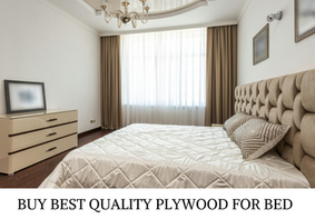 Which Plywood company is best for bed?